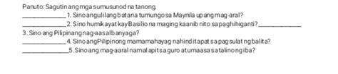 Panuto Sagutin Angmga Sumusunod Na Tanong StudyX