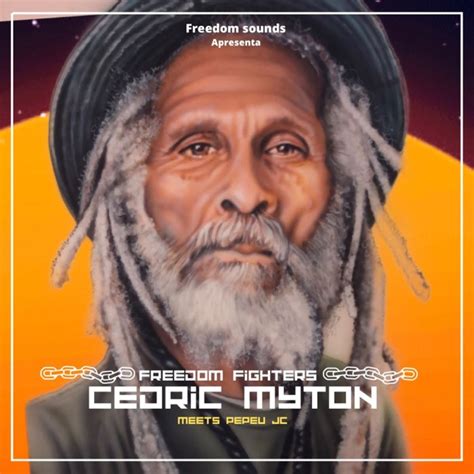 Freedom Sounds Cedric Myton And Pepeujc Freedom Fighters