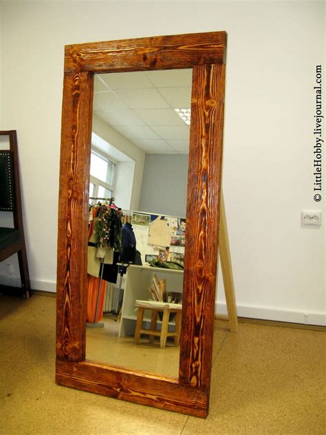 Напольное зеркало своими руками: littlehobby — LiveJournal