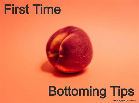 First Time Gay Bottoming Top Tips