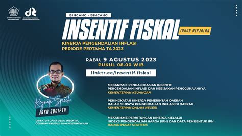 Bincang Bincang Insentif Fiskal Tahun Berjalan Kinerja Pengendalian