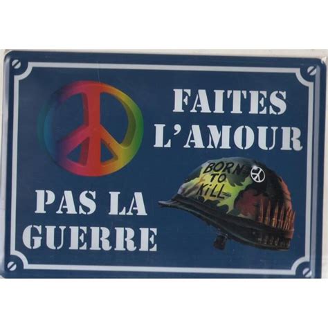 Plaque Metal 15x21cm Faites L Amour Pas La Guerre Cdiscount Maison