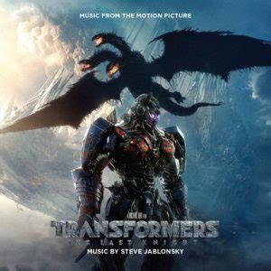 Transformers: The Last Knight FYC Soundtrack By Steve Jablonsky