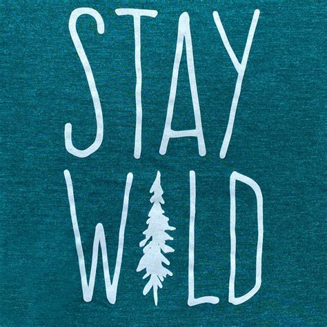 Stay Wild Short Sleeve T-Shirt - Arbor Day Foundation