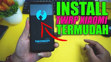 Cara Pasang Twrp Xiaomi Redmi Note Lavender Youtube