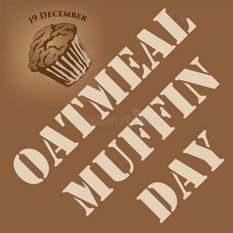 Oatmeal Muffin Day Stock Vector Illustration Of Advertising 204686892