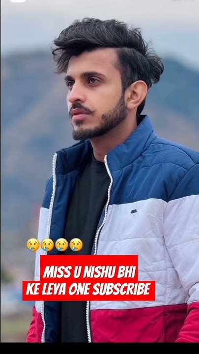 Miss U Nishu Bhai Legendsviewytshorts Subcribelikesharecomment