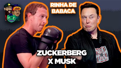 RINHA DE BILIONÁRIO MARK ZUCKERBERG VAI LUTAR ELON MUSK YouTube