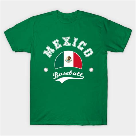 Mexico Baseball Team - Mexico Baseball - T-Shirt | TeePublic