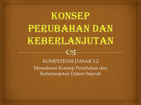 SOLUTION X Konsep Perubahan Dan Keberlanjutan Studypool