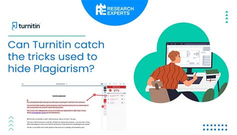 Can Turnitin Detect Plagiarism Tricks? - Research Experts