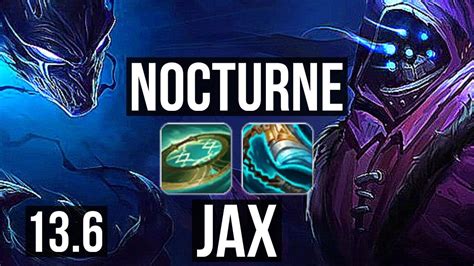 Nocturne Vs Jax Jng 900 Games 8 2 10 800k Mastery Kr Master