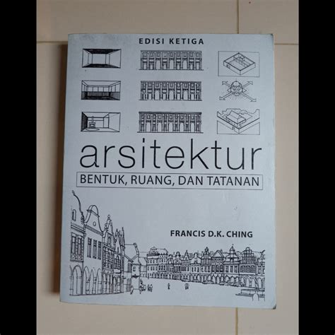 Jual Buku Arsitektur Bentuk Ruang Dan Tatanan Edisi Ketiga By