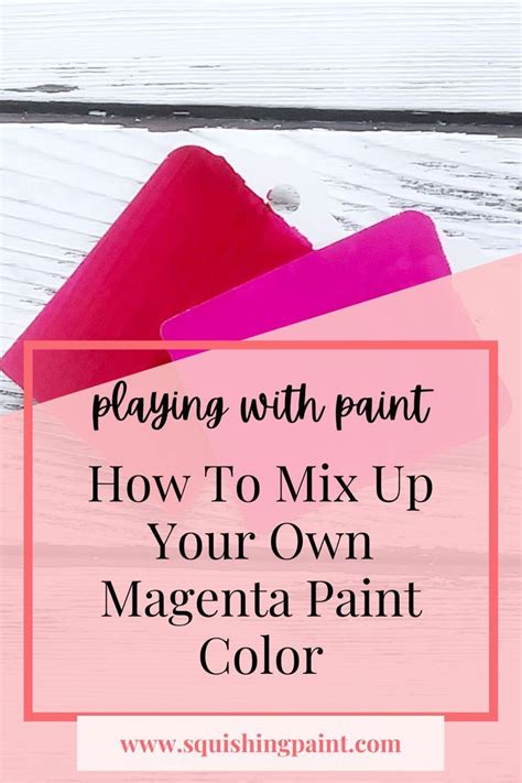 How To Make Magenta Paint Colors An Experiment With Recipes