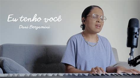 Eu Tenho Voc Marcelo Markes E Isadora Pompeo Cover Dani Bergamini