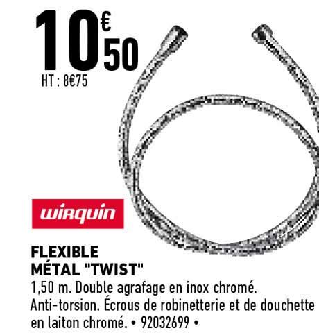 Offre Flexible M Tal Twist Wirquin Chez Brico Cash