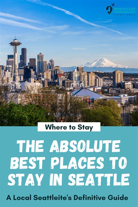 Where To Stay In Seattle: A Complete Guide For First Timers