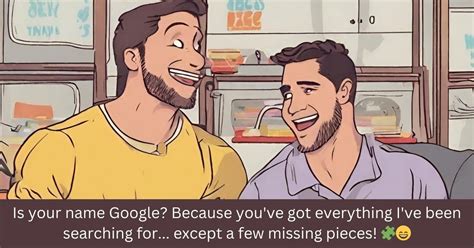 Top 100 Gay Pickup Lines For Instant Smiles Giggles Guaranteed 100