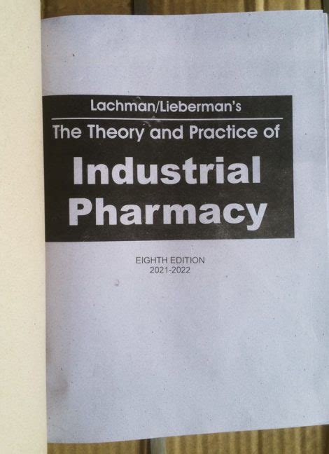 Lachman Lieberman S The Theory And Practice Of Industrial Pharmacy E