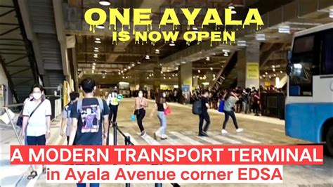 One Ayala A Modern Transport Terminal Is Now Open Youtube