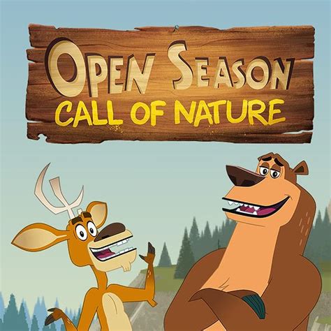 Open Season: Call of Nature | The Dubbing Database | Fandom