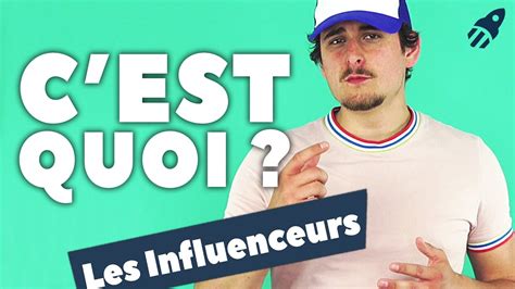 C Est Quoi Les Influenceurs YouTube