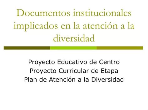 Ppt Documentos Institucionales Implicados En La Atenci N A La