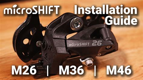 microSHIFT M26 | M36 | M46 Rear Derailleur Installation Guide - YouTube