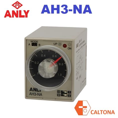 ANALOGUE TIMER AH3-NA MULTI RANGE 12VDC, 24VDC, 240VAC, 415VAC ANLY 1S ...