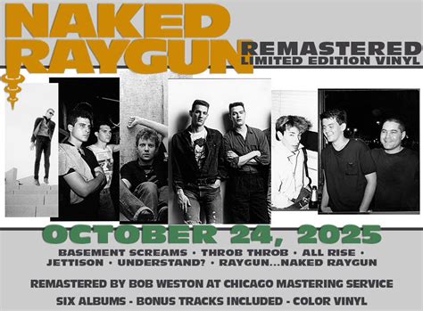 Naked Raygun Remastered Limited Edition Color Vinyl Reissues Out October 24th ReadJunk