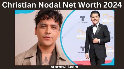 Christian Nodal Net Worth 2024: Age, Net Worth, and Life Beyond Music