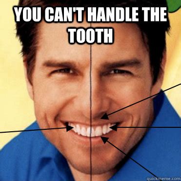 Tom Tooth memes | quickmeme