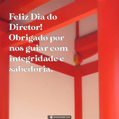 Feliz Dia do Diretor: Mensagens Inspiradoras para Celebrar a Liderança ...