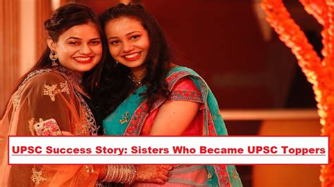 Upsc Ias 2022 Not Just Tina Ria Dabi Check These Sisters Who Became Upsc Toppers Upsc Success