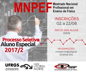 Processo Seletivo Para Aluno Especial Mnpef Ufrgs