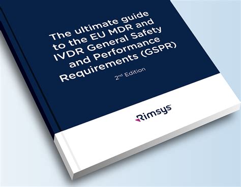 The Ultimate Guide To The Eu Mdr And Ivdr General Safety And