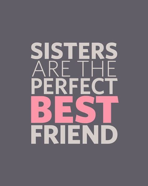 120 Best Sisters Images Sisters Love My Sister Sister Quotes