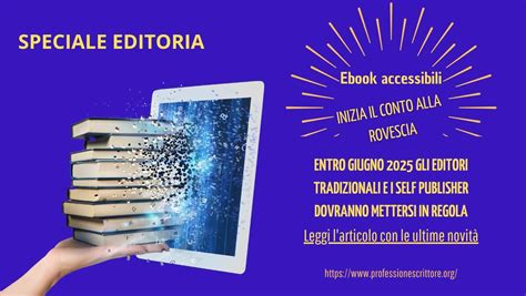 Ebook Accessibili Inizia Il Conto Alla Rovescia