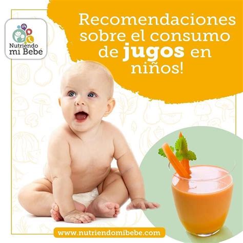 Nutriendo Mi Beb Son Recomendables Los Jugos Para Los Beb S