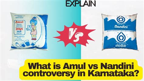 Amul Vs Nandini Controversy In Karnataka Youtube