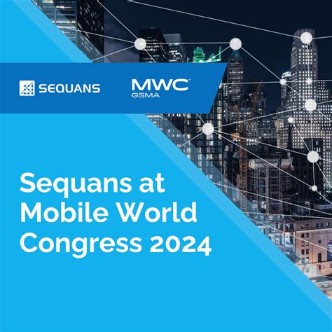 Sequans At Mobile World Congress Sequans Communications