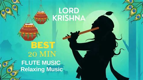 20 Min Best Lord Krishna Flute Music Krishna Flute Music Relaxing