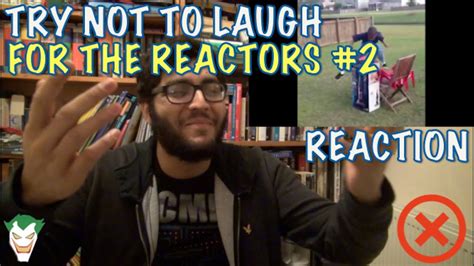 Try Not To Laugh For The Reactors Reaction Youtube