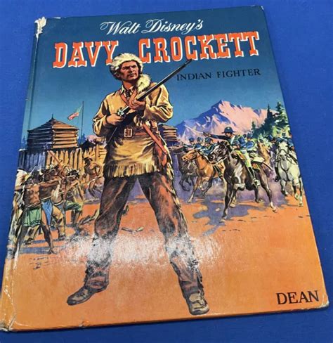 Walt Disney S Davy Crockett Indian Fighter Annual Fess Parker Dean