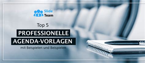 Top 5 Professionelle Agenda Vorlagen Mit Beispielen Und Mustern