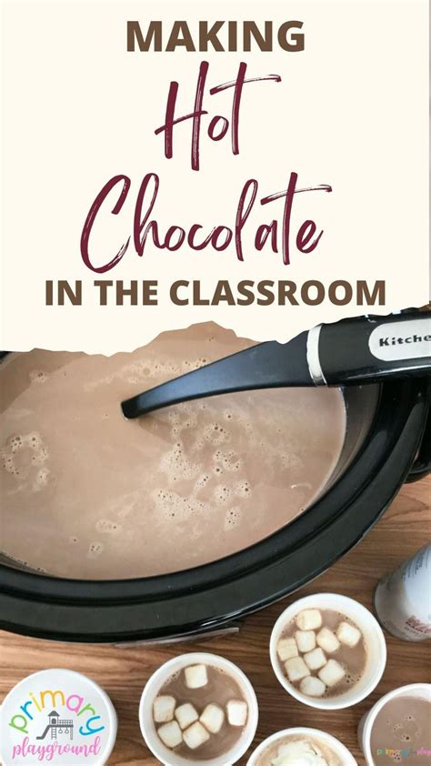 Making Hot Chocolate In The Classroom Fall Recipes Hot Chocolate Hot Chocolate Bars