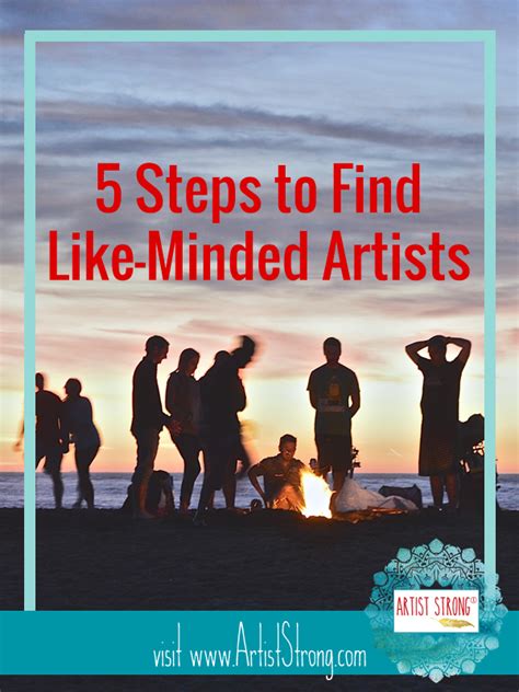 5 Steps To Find Like Minded Creatives Artist Strong