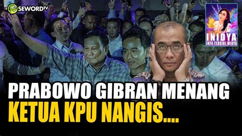 Ini Dya Suara Ketua Kpu Bergetar Tahan Nangis Setelah Prabowo