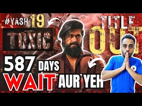 YASH 19 Title Announcement Reaction Toxic Yash 19 Announcement