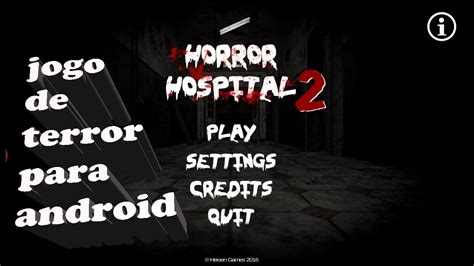 Horror Hospital Jogo De Terror Para Android Gameplay Youtube